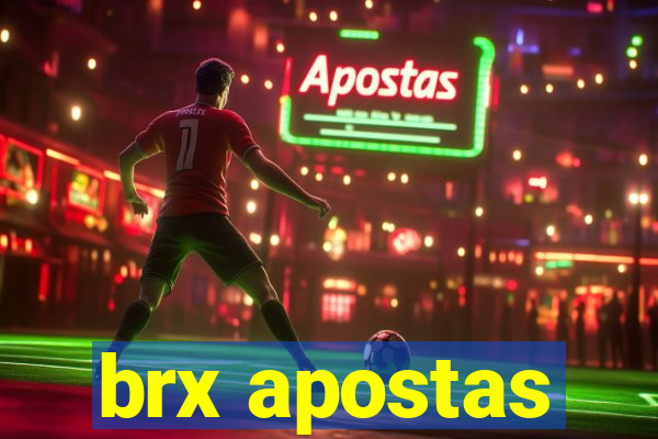 brx apostas